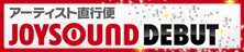JOYSOUND DEBUT �� US�ܡ����붵��